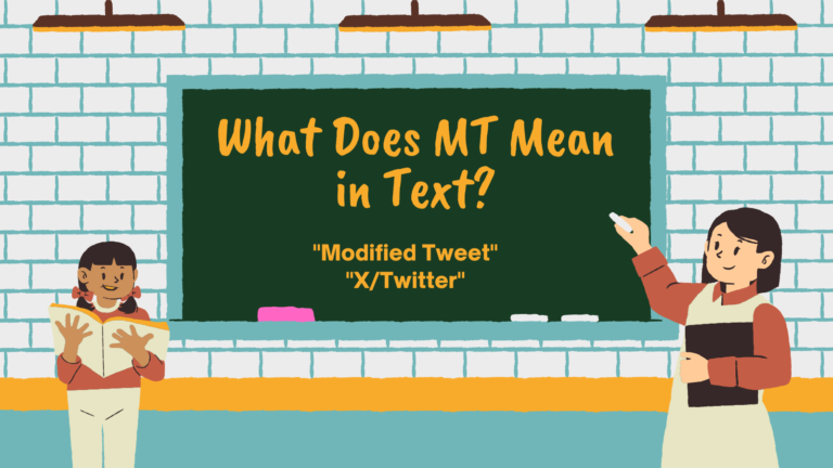 What Does MT Mean in Text