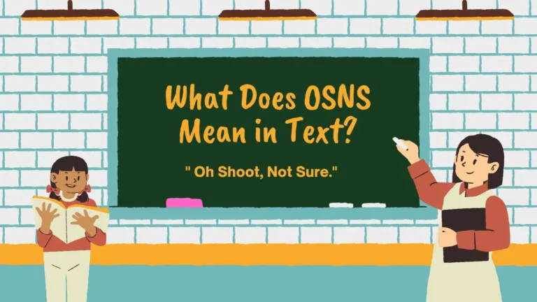 What Does OSNS Mean in Text