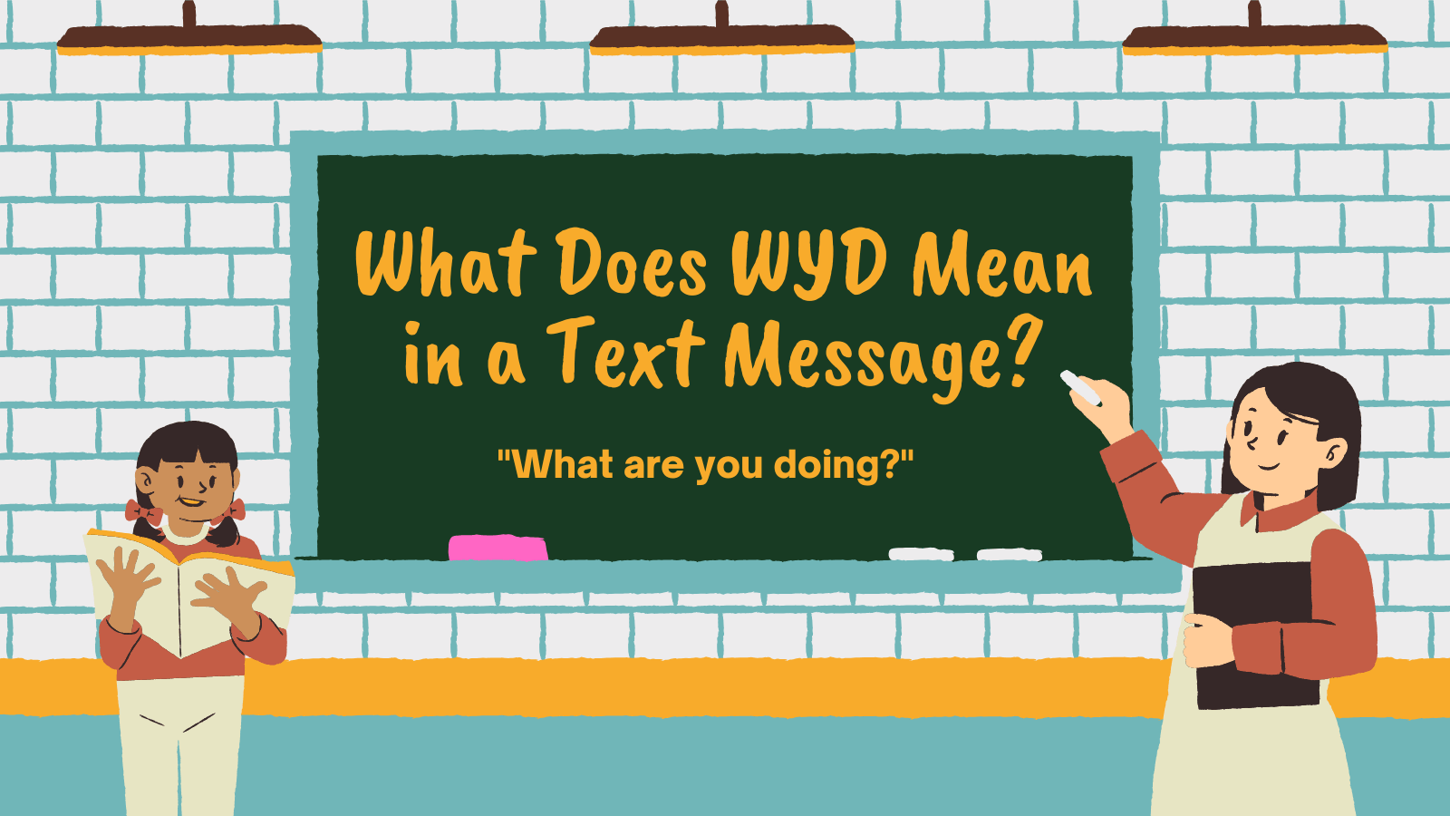 What Does WYD Mean in a Text Message