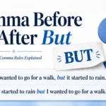 Comma Before or After But