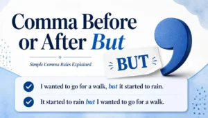 Comma Before or After But