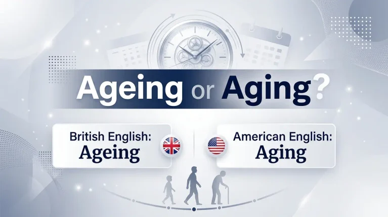 Ageing or Aging