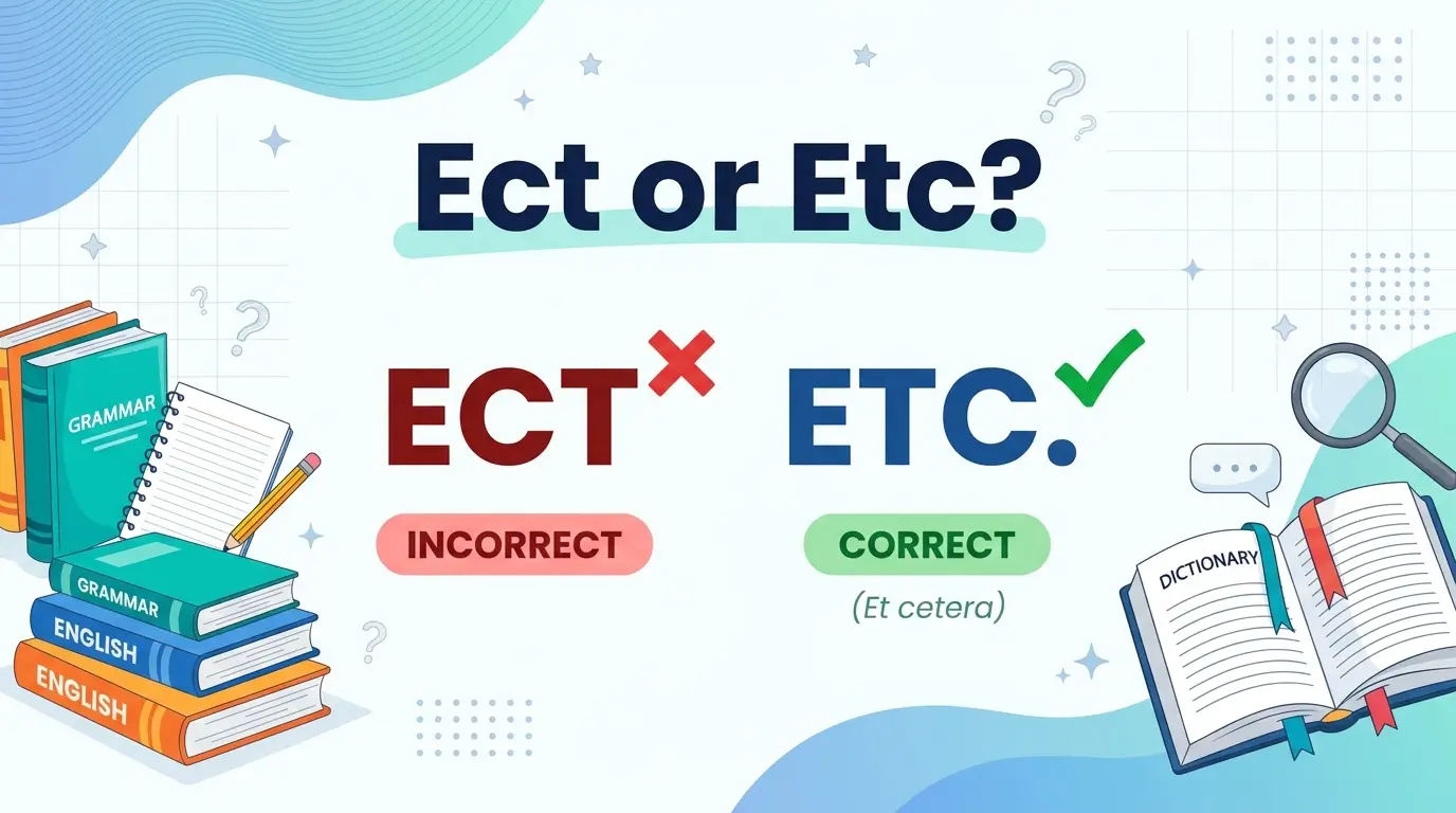 Ect or Etc